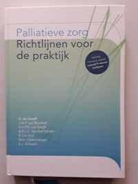 Palliatieve zorg: richtlijnen voor de praktijk