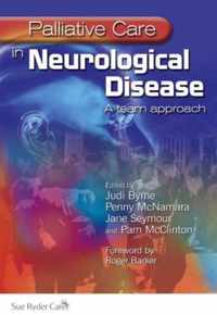 Palliative Care in Neurological Disease