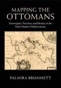 Mapping the Ottomans