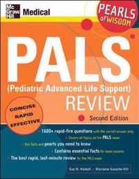 PALS (Pediatric Advanced Life Support) Review