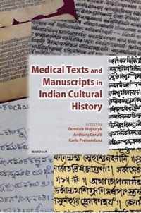 Medical Texts & Manuscripts in Indian Cultural History