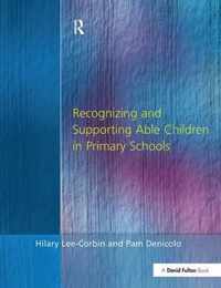 Recognising and Supporting Able Children in Primary Schools