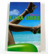 Cuba Libre - Emily Barr