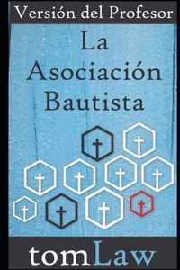 La Asociacion Bautista