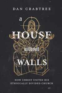 A House Without Walls