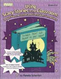 Using Scary Stories in the Classroom