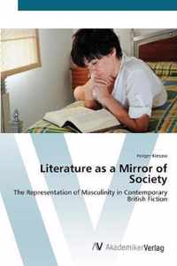 Literature as a Mirror of Society