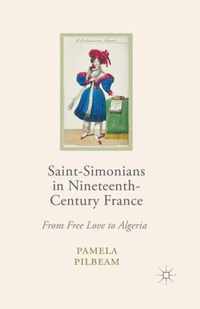 Saint-Simonians in Nineteenth-Century France