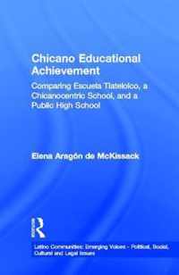 Chicano Educational Achievement