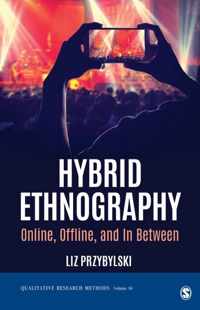 Hybrid Ethnography