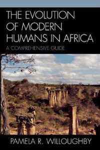 The Evolution of Modern Humans in Africa