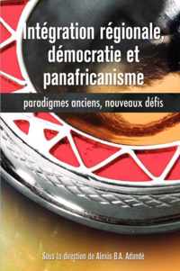 Integration Regionale, Democratie et Panafricanisme