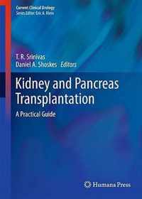 Kidney and Pancreas Transplantation