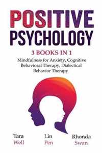 Positive Psychology - 3 Books in 1