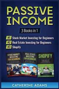 Passive Income: 3 Books in 1