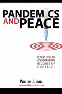 Pandemics and Peace