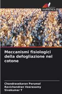 Meccanismi fisiologici della defogliazione nel cotone