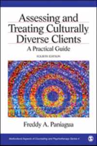 Assessing and Treating Culturally Diverse Clients: A Practical Guide