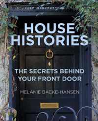 House Histories