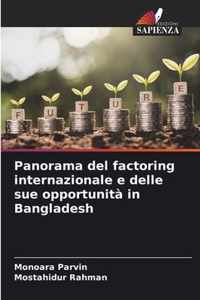 Panorama del factoring internazionale e delle sue opportunita in Bangladesh