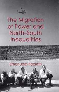 The Migration of Power and North-South Inequalities