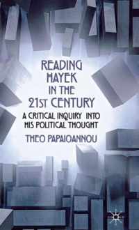 Reading Hayek in the 21st  Century