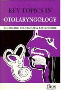 Key Topics in Otolaryngology