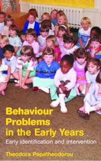 Behaviour Problems in the Early Years: A Guide for Understanding and Support