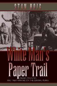 White Man's Paper Trail