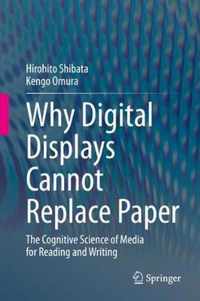 Why Digital Displays Cannot Replace Paper