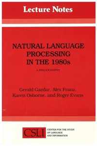 Natural Language Processing in the 1980s