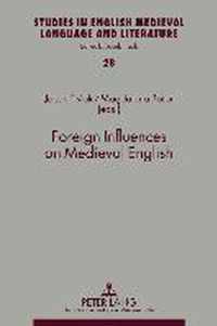 Foreign Influences on Medieval English