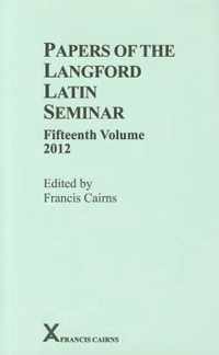 Papers of the Langford Latin Seminar, 15, 2012