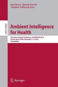 Ambient Intelligence for Health