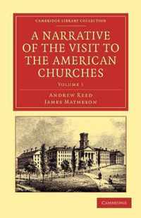 A Narrative of the Visit to the American Churches