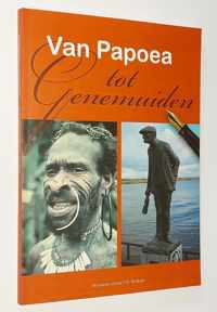 Van Papoea tot Genemuiden. Memoires van J.P.M. Rietkerk