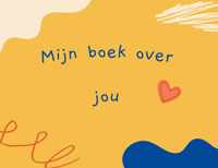 Mijn boek over jou - rouwverwerking voor kinderen