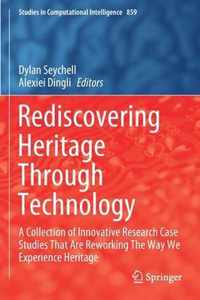 Rediscovering Heritage Through Technology