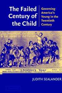 The Failed Century of the Child