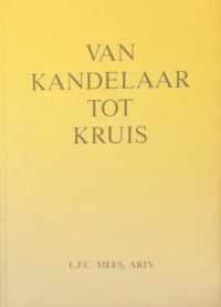 Van kandelaar tot kruis