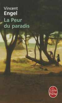 La Peur Du Paradis