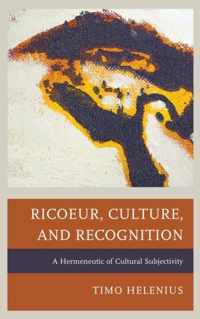 Ricoeur, Culture, and Recognition