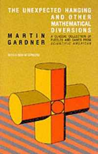 The Unexpected Hanging and Other Mathematical Diversions