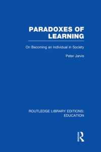 Paradoxes of Learning