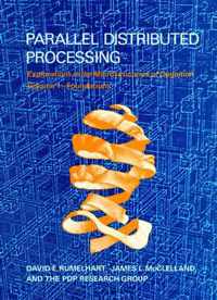 Parallel Distributed Processing - Explorations in the Microstructure of Cognition: Foundations