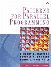 Patterns for Parallel Programming (paperback)