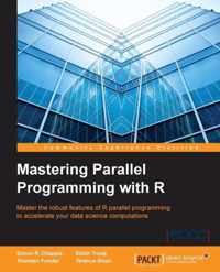 Mastering Parallel Programming with R