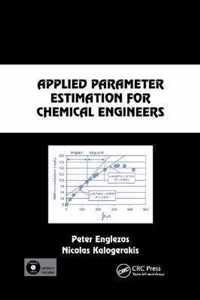 Applied Parameter Estimation for Chemical Engineers
