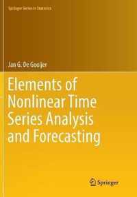 Elements of Nonlinear Time Series Analysis and Forecasting