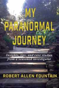 My Paranormal Journey